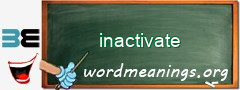 WordMeaning blackboard for inactivate